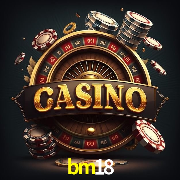 Download rápido e seguro na bm18